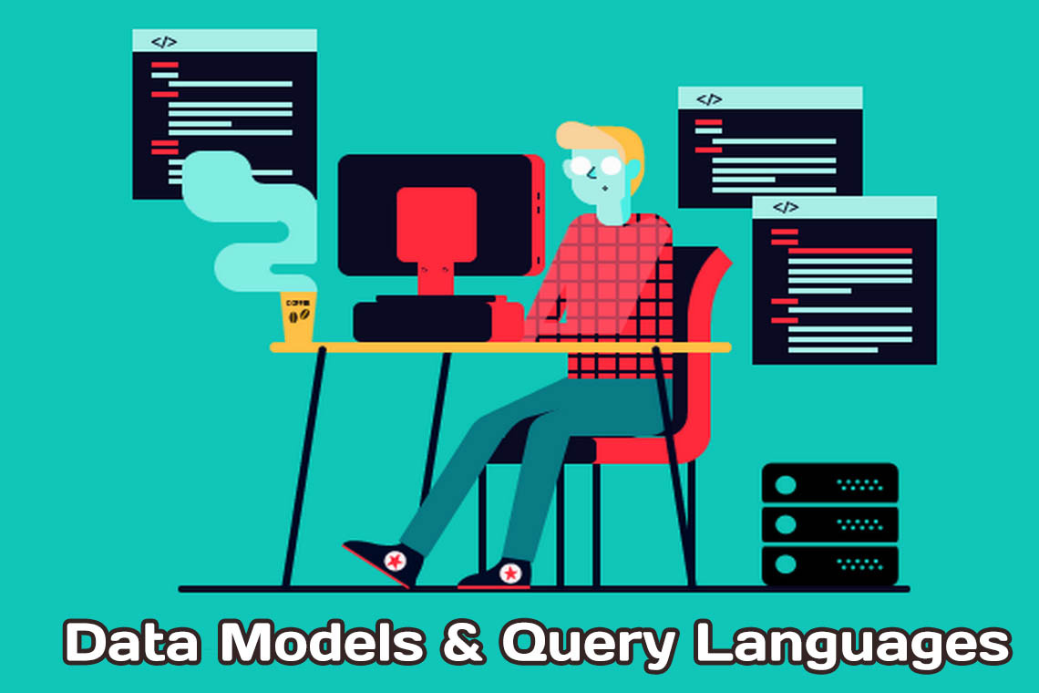 Data Models and Query Languages. What you need to know?