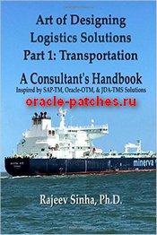 Книга Art of Designing Logistics Solution Part1:Transportation: Inspired by SAP-TM, Oracle-OTM & JDA-TMS Solutions