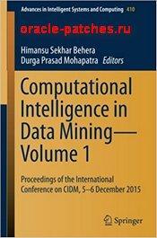 Книга Computational Intelligence in Data Mining - Volume 1