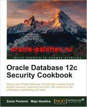 Книга Oracle Database 12c Security cookbook 