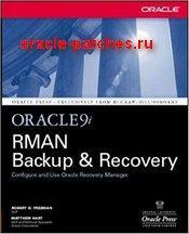 Книга Oracle9i RMAN Backup & Recovery