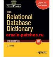 Книга The Relational Database Dictionary, Extended Edition 