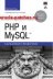 PHP и MySQL. Карманный справоч...