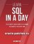 SQL: Learn SQL In A DAY! - The...